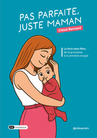 Image de Pas parfaite, juste maman