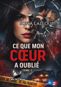 Picture of Ce que mon coeur a oublié