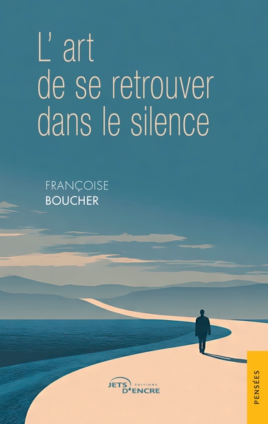 Image de L'art de se retrouver dans le silence