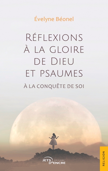 Image de Réflexions à la gloire de Dieu et psaumes