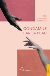 Image de Condamné par la peau