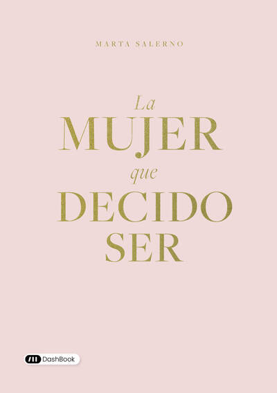 Picture of La mujer que decido ser