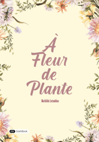 Picture of À fleur de plante