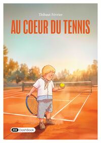 Image de Au coeur du Tennis