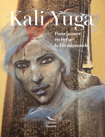 Image de KALI YUGA:pour passer en revue la fin du monde