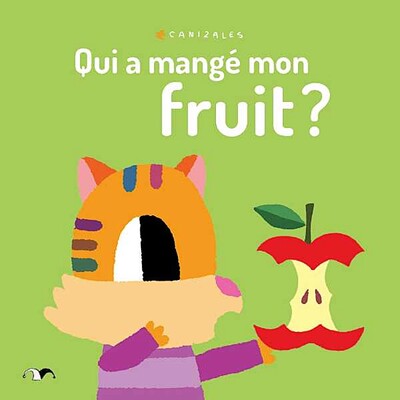 Image de Qui a mangé mon fruit ?