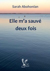 Picture of Elle m'a  sauvé deux  fois