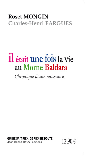 Image de Il était une fois la vie au Morne Baldara