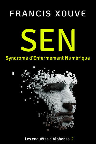Image de SEN ou Syndrome d’Enfermement Numérique
