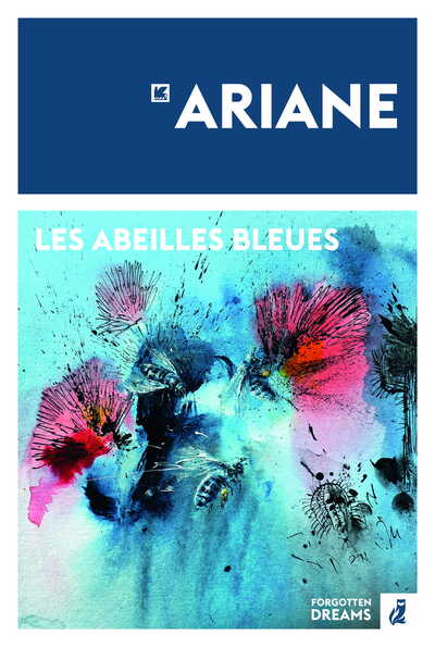 Image de Les abeilles bleues