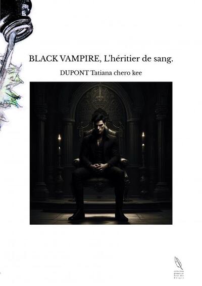 Picture of BLACK VAMPIRE, L'héritier de sang.
