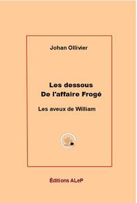 Image de Les dessous de l'affaire Frogé