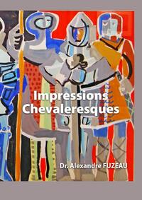 Image de IMPRESSIONS CHEVALERESQUES