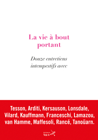Image de La Vie à bout portant
