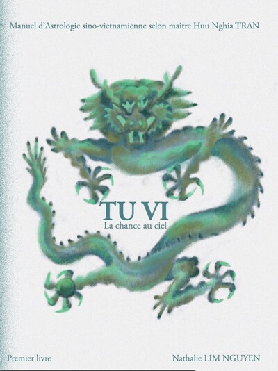 Picture of Manuel d'astrologie sino-vietnamienne selon Maître Huu Nghia Tran