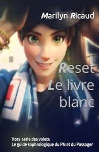 Picture of Reset - Le livre blanc - Hors-série de la collection Le guide sophrologique du PN/Passager