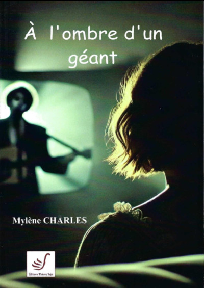 Picture of A L'OMBRE D'UN GEANT