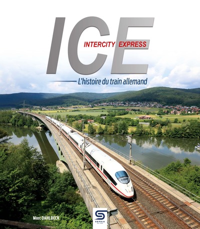Picture of ICE, l'histoire du train allemand