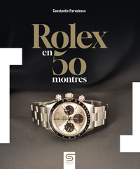 Picture of Rolex en 50 montres