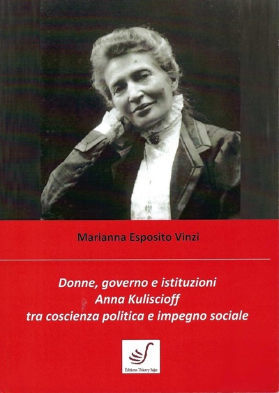 Picture of Donne, governo e istituzioni Anna Kuliscioff tra coscienza politica e impreno sociale