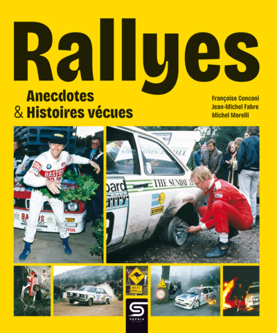 Picture of Rallyes, Anecdotes & Histoires vécues