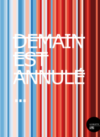 Picture of Demain est annulé