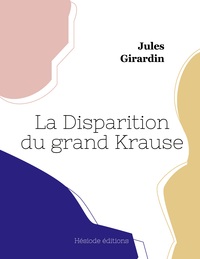 Image de La Disparition du grand Krause (grand format)