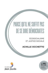 Picture of Parce qu'il ne suffit pas de se dire démocrates