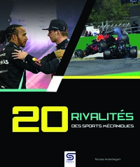Picture of 20 rivalités des sports mécaniques