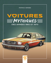 Picture of Voitures mythiques des années 1960 et 1970