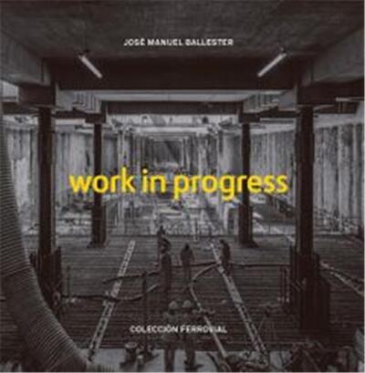 Image de JosE Manuel Ballester Work in Progress /anglais/espagnol