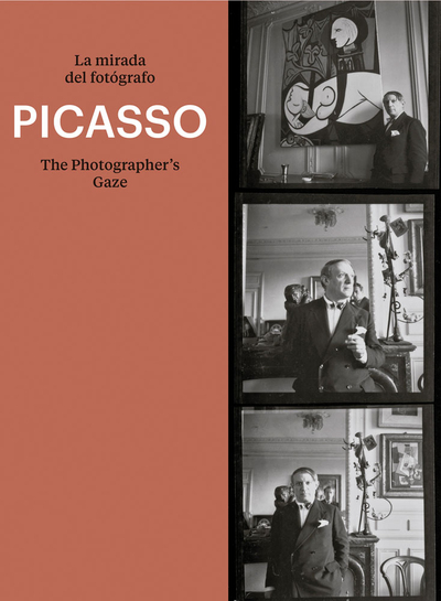 Picture of Picasso The Photographer's Gaze /ANGLAIS/ESPAGNOL