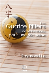 Picture of Les Quatre Piliers de la Destinée pour une vie saine