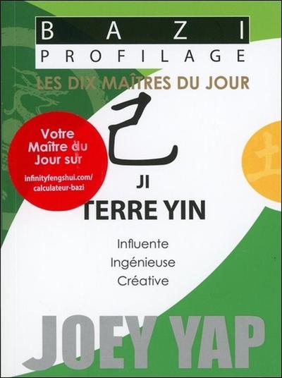 Image de Bazi Profilage - Les Dix Maîtres du Jour - Ji : Terre Yin