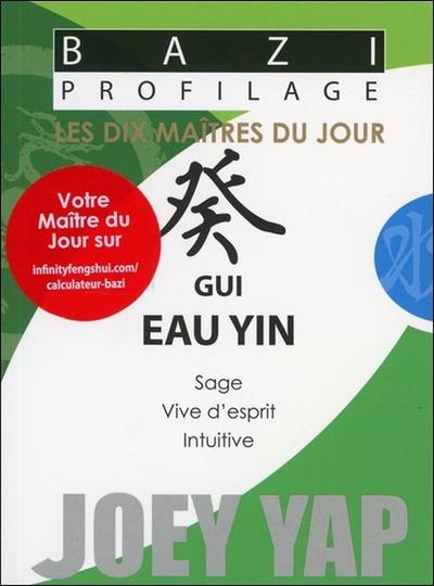 Image de Bazi Profilage - Les Dix Maîtres du Jour - Gui : Eau Yin