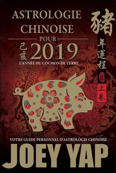 Picture of Astrologie chinoise pour 2019 - L'année du Cochon de Terre