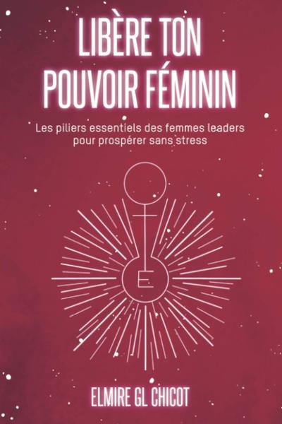 Image de Libère ton pouvoir féminin