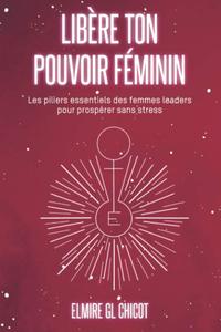 Image de Libère ton pouvoir féminin
