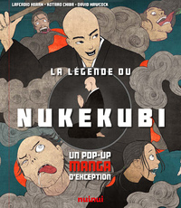 Image de La légende du Nukekubi - Un pop-up manga d'exception