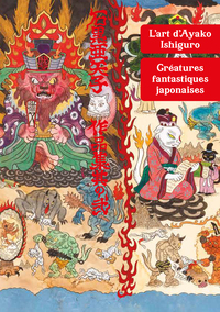 Picture of L'art d'Ayako Ishiguro - Créatures fantastiques japonaises