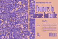 Picture of TOUJOURS LA MEME BATAILLE