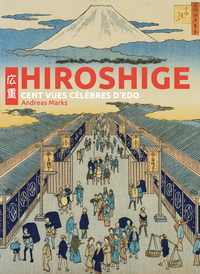 Picture of Hiroshige - Cent vues célèbres d'Edo