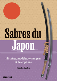 Picture of Sabres du Japon : histoires, modèles, techniques et descriptions