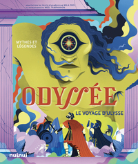 Picture of Mythes et légendes - Odyssée - Le voyage d'Ulysse