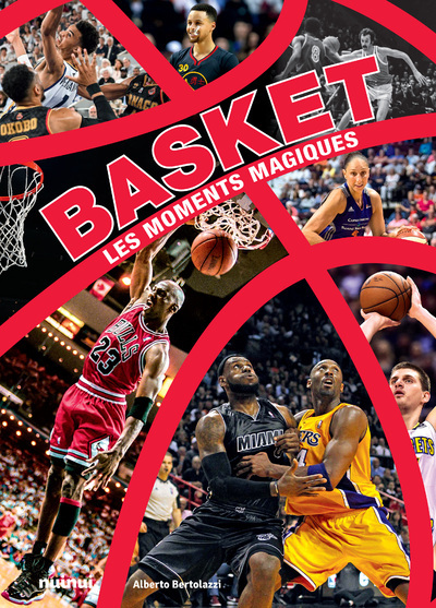 Image de Basket - Les moments magiques