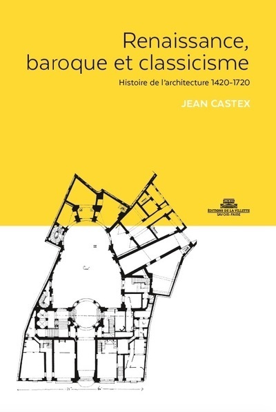 Picture of Renaissance, Baroque et Classicisme. Histoire de l'architecture 1420-1720