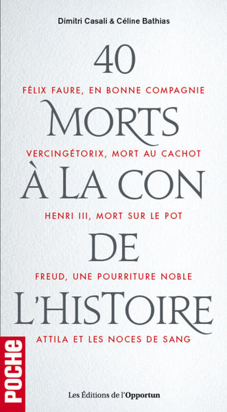Picture of Les 40 Morts à la con de l'histoire !