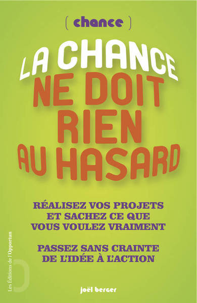 Picture of La chance ne doit rien au hasard