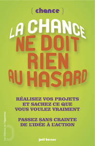 Picture of La chance ne doit rien au hasard