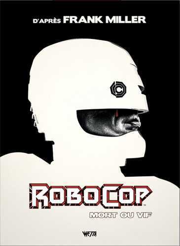 Picture of RoboCopÂ : Mort ou vif, l'intégrale - Édition Hardcore X Mondo (Jay Shaw)
